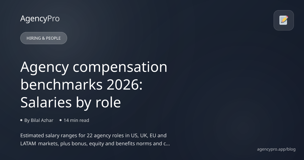 Agency Compensation Benchmarks 2026 (Salaries by Role & Size)
