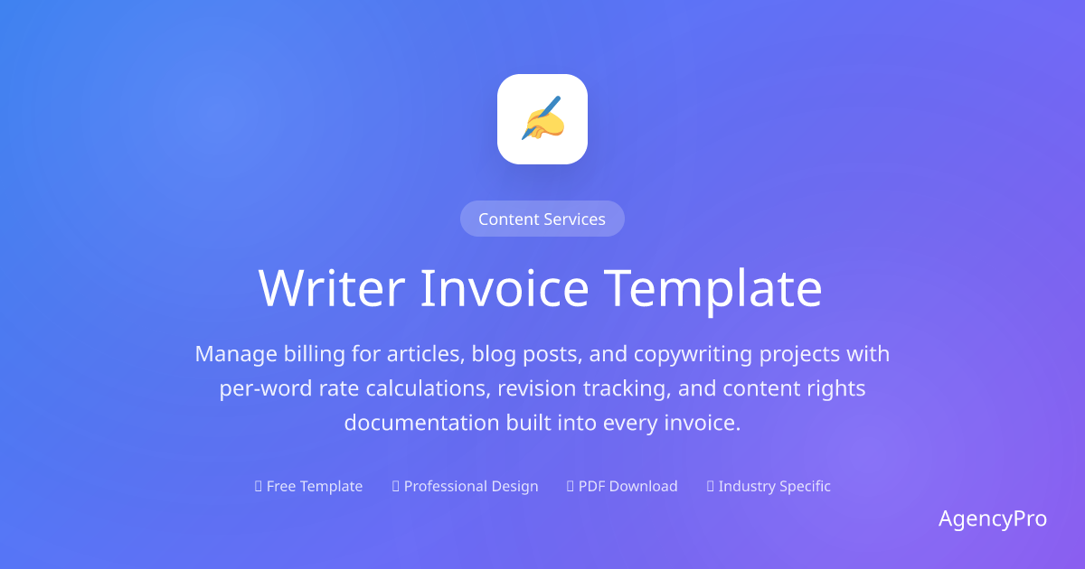 Free Writer Invoice Template | Freelance Writing Billing | AgencyPro