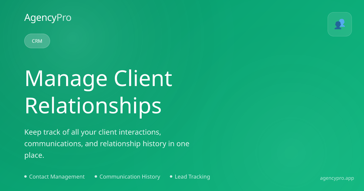 CRM for Agencies | AgencyPro Client Management Platform